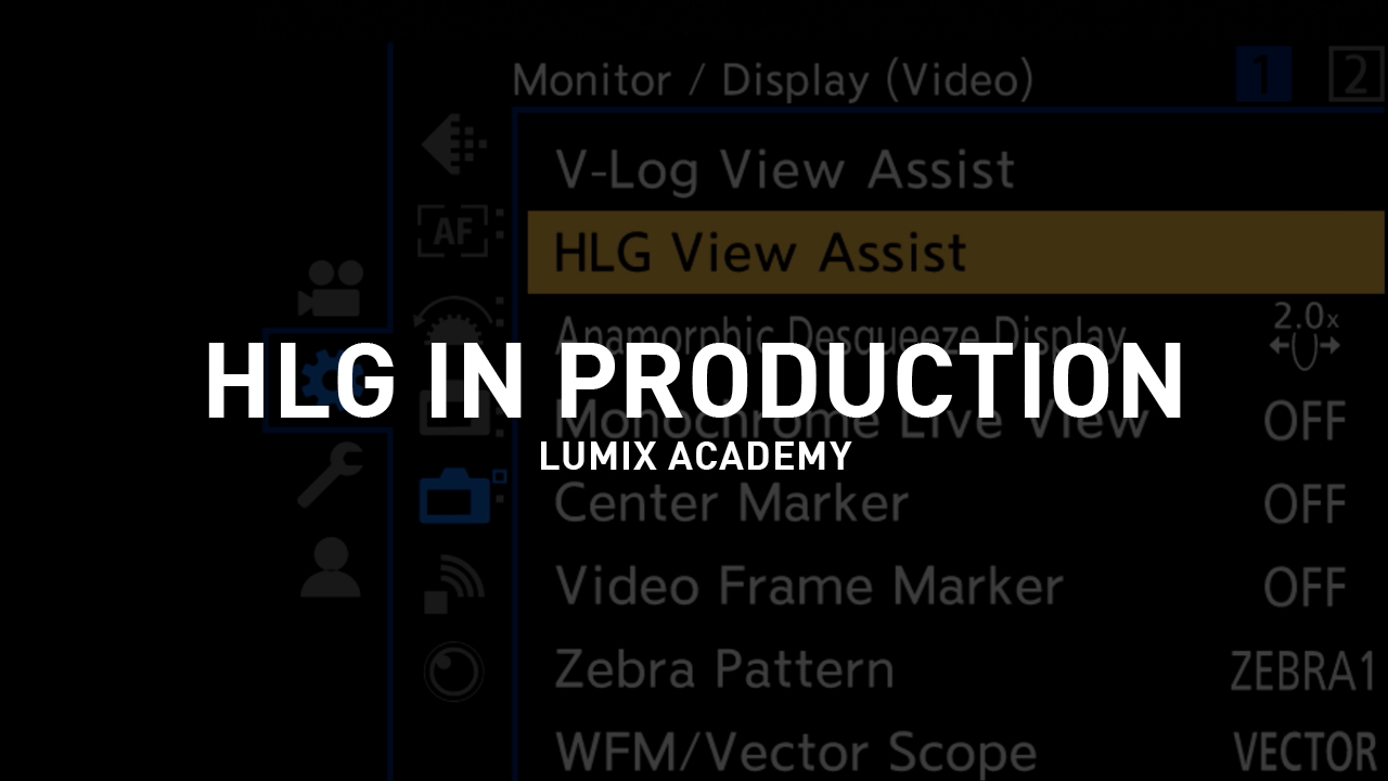 HLG In Production